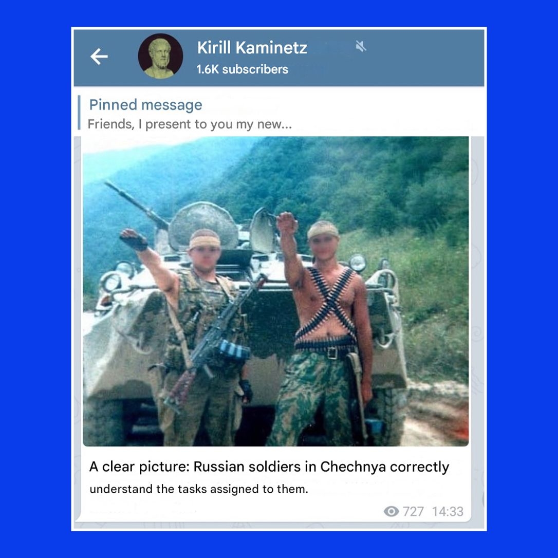 "Kirill Kaminets" posted a photo of two Russian soldiers giving a Nazi salute during the First Chechen War, with a caption translated as, "Russian soldiers in Chechnya correctly understand the tasks assigned to them", published on Dec. 10, 2019. 