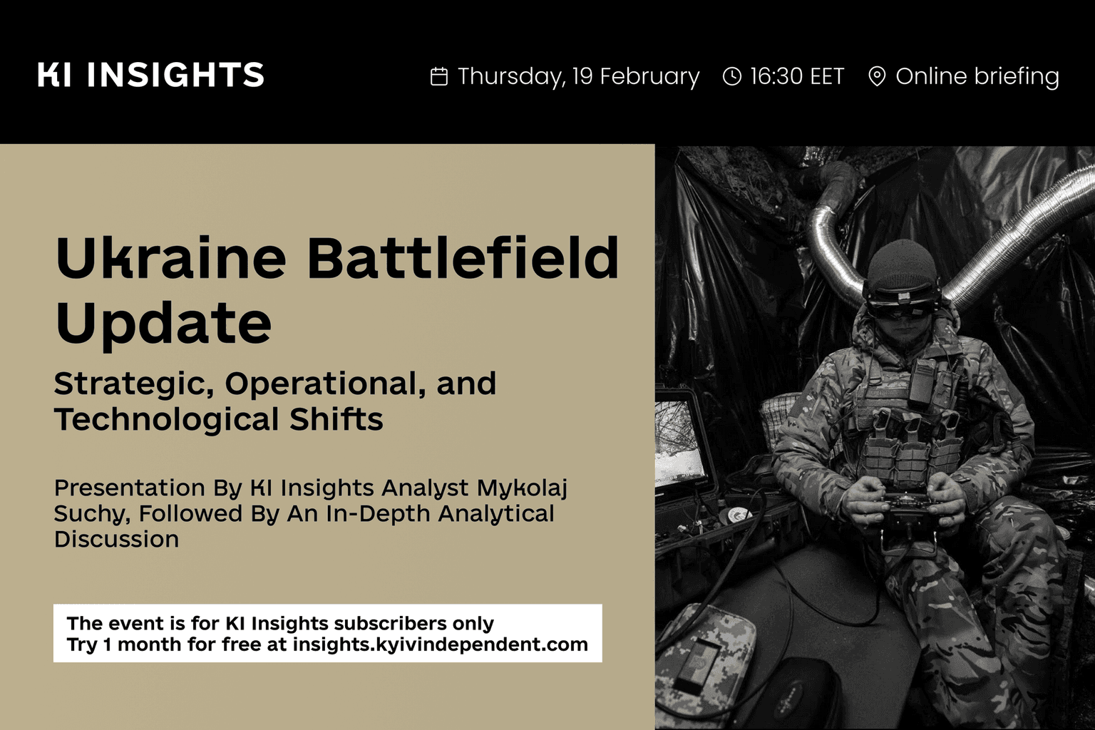 Ukraine battlefield update: Strategic, operational, and defense technology shifts — next KI Insights monthly briefing