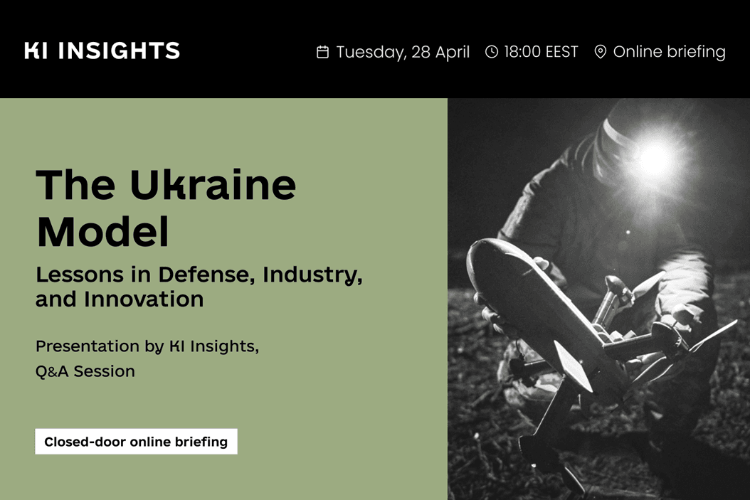 The Ukraine Model: Lessons in Defense, Industry, & Innovation — presentation by KI Insights