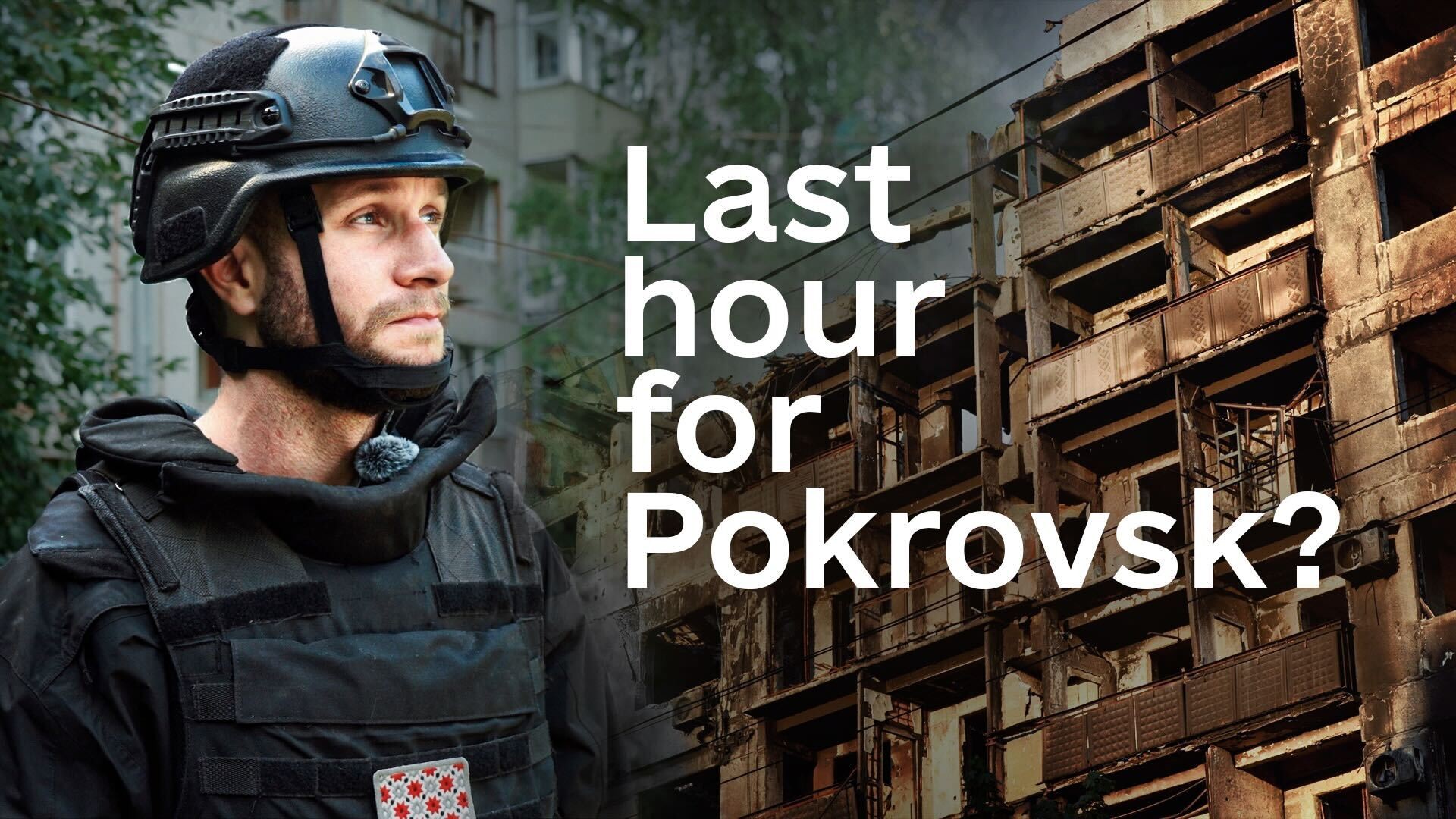 24 hours inside Pokrovsk as Russia closes in on key Ukrainian city