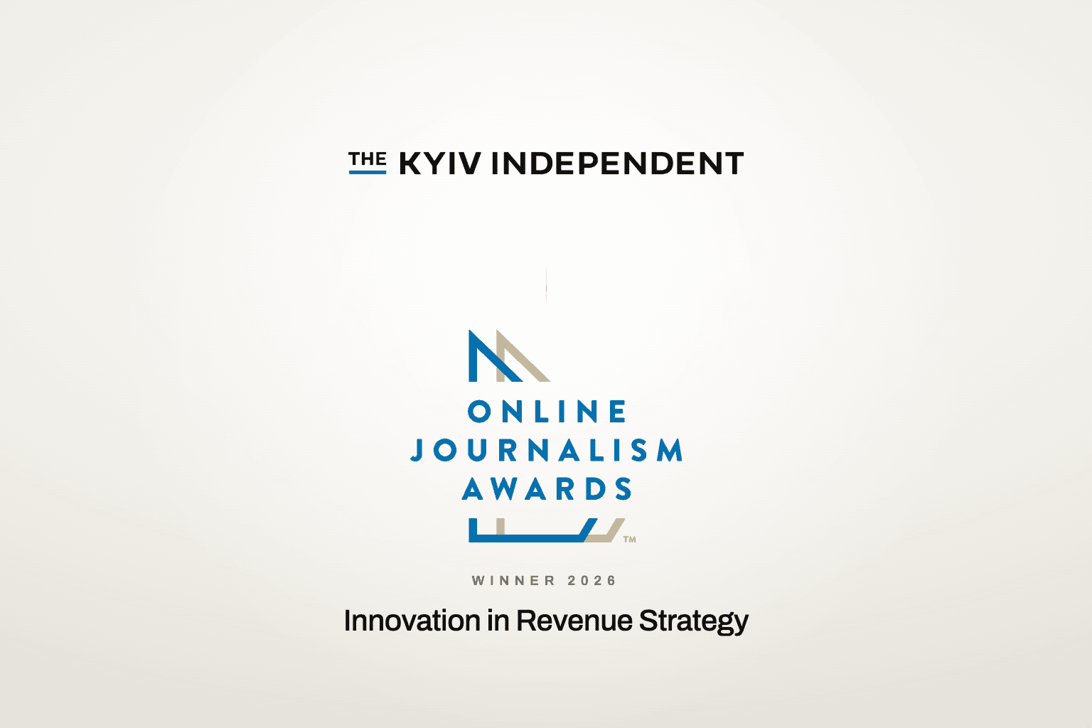 The Kyiv Independent wins Online Journalism Award for Innovation in Revenue Strategy, 2026