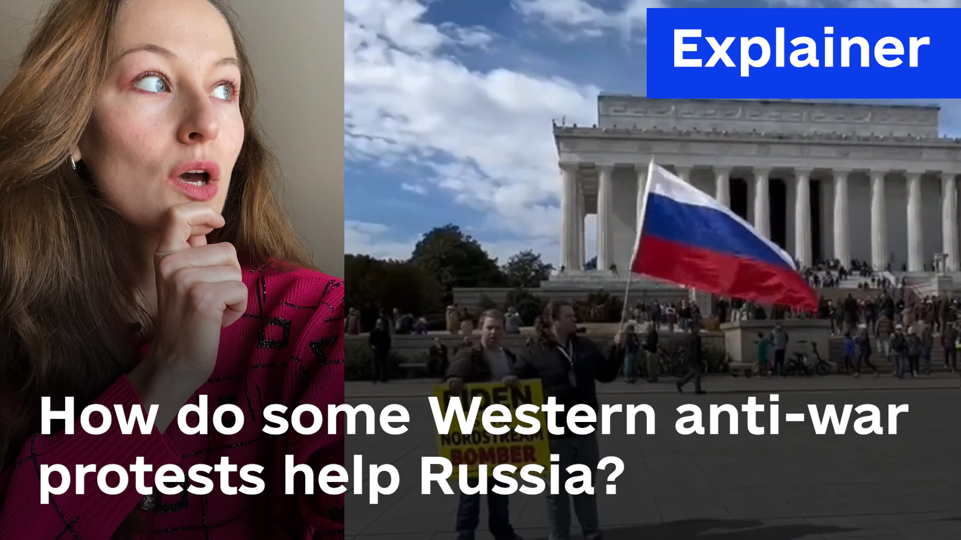 Explainer: How do some Western anti-war protests help Russia? (VIDEO)